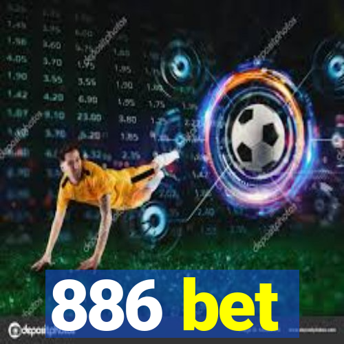 886 bet